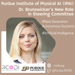 Empowering Physical AI at Purdue: Dr. Sabine Brunswicker’s Impactful Role in IPAI’s Steering Committee